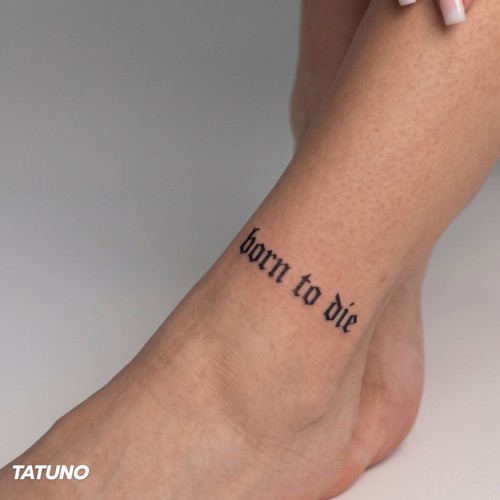 Tatuaż półtrwały born to die