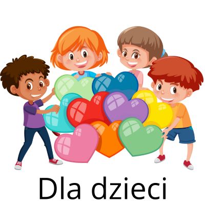 Dla dzieci